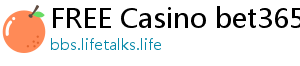 FREE Casino bet365ee